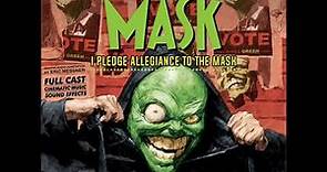 The Mask: I Pledge Allegiance to the Mask - Dark Horse Comics (GraphicAudio Sample)