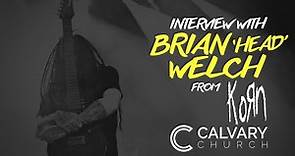 Interview With Brian Welch | April 16, 2023