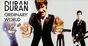 ORDINARY WORLD - Duran Duran | Subtítulos inglés y español