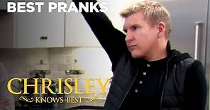 The Best Pranks | Chrisley Knows Best | USA Network