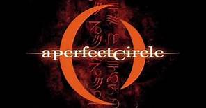 5. Orestes - A Perfect Circle