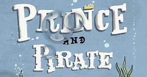 Prince and Pirate Book Trailer
