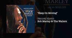 Keep On Moving (1995) - Bob Marley & The Wailers