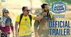 Popcorn Malayalam Movie | Official Trailer | Shine Tom Chacko, Soubin Shahir, Srinda Arhaan