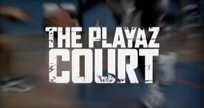 THE PLAYAZ COURT (2000) Trailer VO - HD