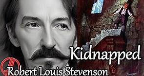 Kidnapped by Robert Louis Stevenson | Historical Novel | Summary | Themes | Characters