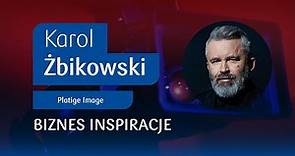 Karol Żbikowski – Platige Image [Biznes Inspiracje] | Podcast Biznes i Ekonomia