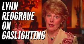 Lynn Redgrave on GASLIGHT and Gaslighting