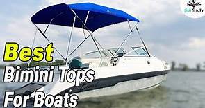 Best Bimini Tops For Boats In 2020 – The Topmost Products & Reviews!
