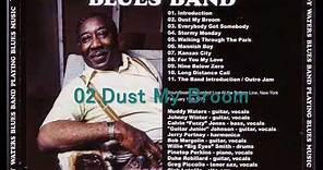 Muddy Waters Blues Band - 1978-02-15 Live At The Bottom Line