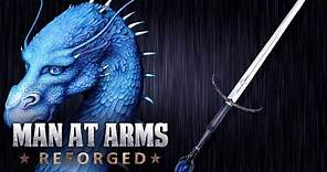 Brisingr - Eragon - MAN AT ARMS: REFORGED