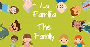 La familia - The Family (Español - Ingles) Vídeo para niños