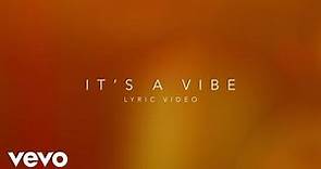 2 Chainz - It's A Vibe ft. Ty Dolla $ign, Trey Songz, Jhené Aiko (Official Lyric Video)