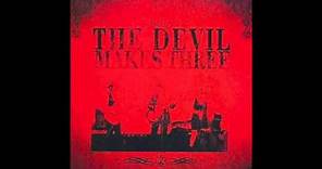 The Devil Makes Three - "Ten Feet Tall"