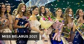 The real beauty of Belarusian women / Miss #Belarus 2021