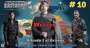 Total War TRONOS DE BRITANIA | Campaña Wessex # 10♔Alfredo el Grande El Rey que soñó con Inglaterra♖