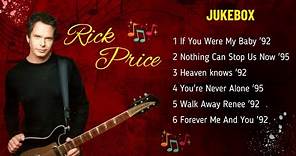 RICK PRICE - TOP 6 SONGS