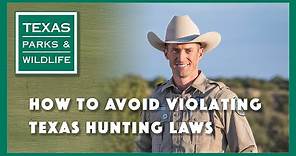 How To Avoid Violating Texas Hunting Laws