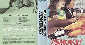 ¡Smoky! Morderás el polvo (1981)🇺🇸 [Castellano]