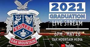 Oak Mountain High School 2021 Graduation