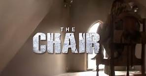 The Chair (2007) Trailer