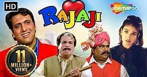 Rajaji Full Movie | Superhit Comedy Movie | Govinda - Raveen Tandon - Satish Kaushik