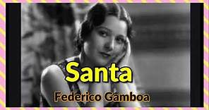 Santa Federico Gamboa Primera parte- Capítulo 1. (Audio libro gratis) Lit.mexicana-Naturalismo.