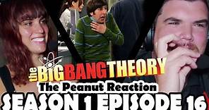 FIRST TIME WATCHING Big Bang Theory Season 1 Episode 16 ''The Peanut Reaction'
