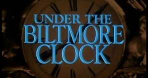 Under the Biltmore Clock -- Short Story Film