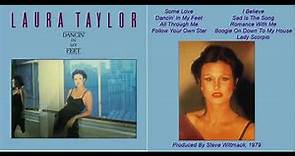 Laura Taylor: Dancin' In My Feet [Full Album] (1979)
