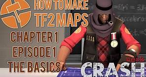 How to Make TF2 Maps - The Basics - Chapter 1 Episode 1