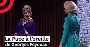 « La Puce à l'oreille » de Georges Feydeau