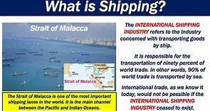 What is shipping? Definition and examples - Market Business News