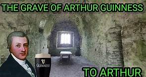 The grave of Arthur Guinness and cemetery