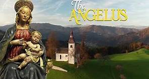 The Angelus - The Angelic Salutation - RESTORING THE FAITH MEDIA