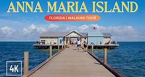 Anna Maria Island, Florida | Walking Tour