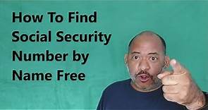 How To Find Social Security Number by Name Free