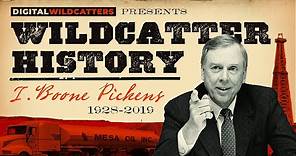 The Life and Times of T. Boone Pickens | Wildcatter History