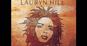 Lauryn Hill - The Miseducation Of Lauryn Hill (Official Audio)