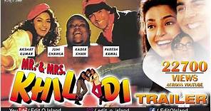 Mr & Mrs Khiladi Trailer - Akshay Kumar, Juhi Chawla, Kader Khan, Paresh Rawal (1997)