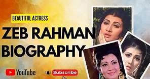 I Indian Actress I Zeb Rahman Biography I Hindi Cinema I Black and White Films I RJ Shameem Khan I