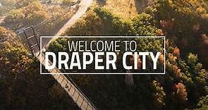 Welcome to Draper City, Utah