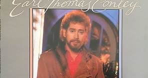 Earl Thomas Conley - Holding Her & Loving You