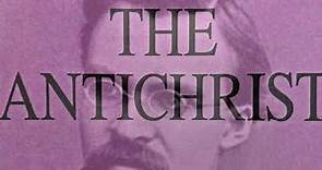 NIETZSCHE’S THE ANTICHRIST (1888): In-Depth Analysis - The Revaluation of All Values