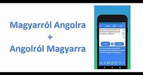 Hungarian to English Translator App and English to Hungarian Translator App