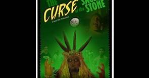 The Curse of the Sacred Stone - Directed by Derek Frey