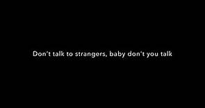 Don't talk to Strangers by Rick Springfield (Lyrics)