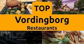 Top Restaurants to Visit in Vordingborg, Vordingborg Municipality | South Zealand - English