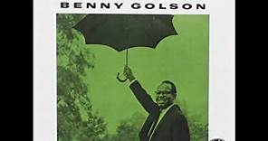 Benny Golson - Gone with Golson ( Full Album )