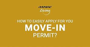 How to easily apply for your move-in permit?